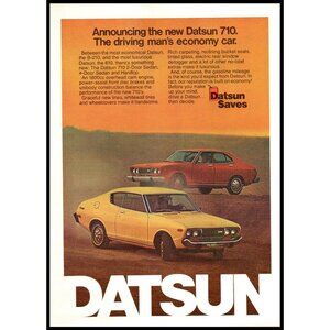 1974 Datsun 710 2 and 4 Door Sedan Hardtop Vintage Print Ad Dirt Road Wall Art